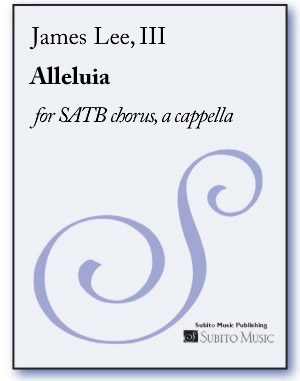 Alleluia for SATB chorus, a cappella
